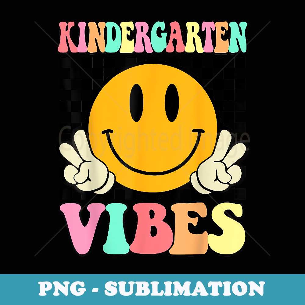 Kindergarten Vibes Cute Groovy Students Back To School - Retro PNG Sublimation Digital Download