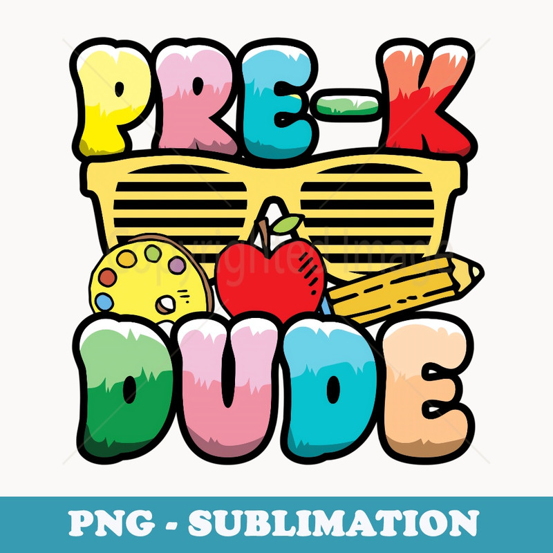 Pre K Dude Preschool Kindergarten Student Back to School - Digital Sublimation Download File