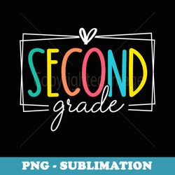 second grade teacher girl back to school let the begin - png sublimation digital download