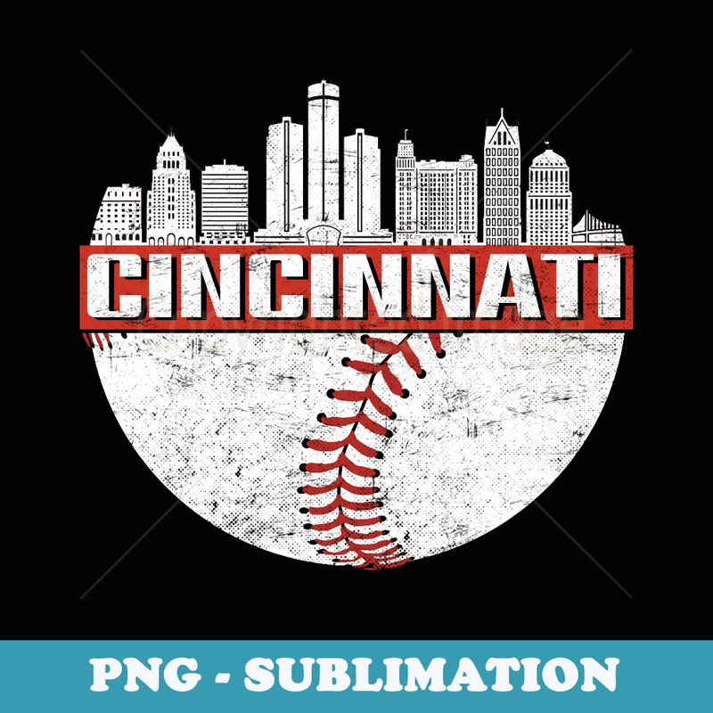 Vintage Cincinnati Cityscape Baseball Lover - PNG Transparent Sublimation File