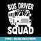 Bus Driver Squad Back to School Men Youth - Signature Sublimation PNG File