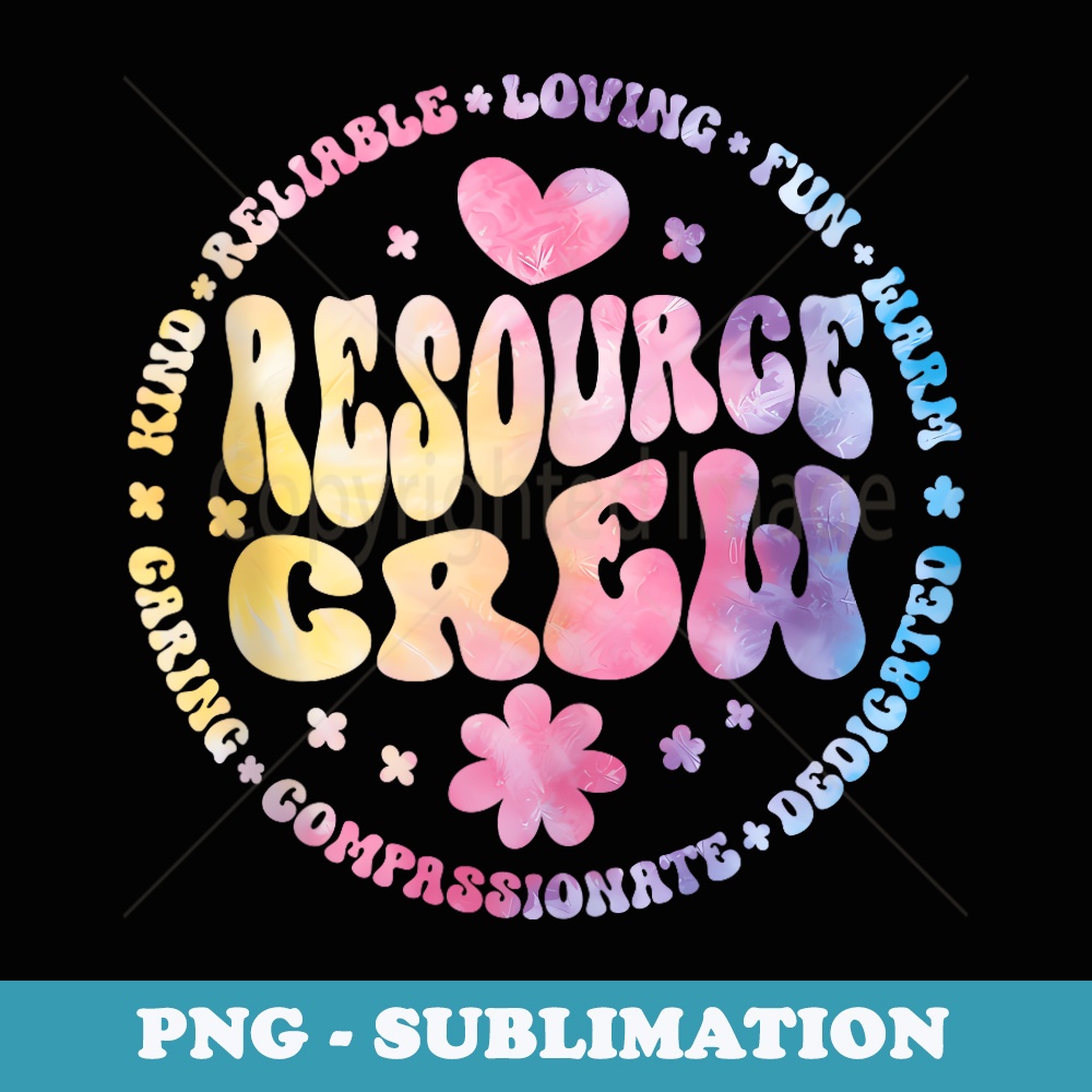 Resource Crew Teacher Team Special Education IEP Teaching - Instant Sublimation Digital Download