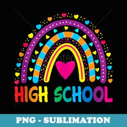 high school rainbow girls boys teacher team squad - png sublimation digital download