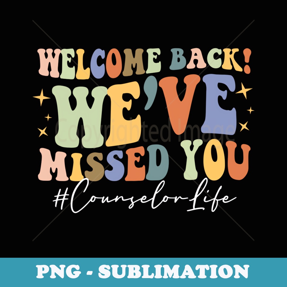 Boho Vintage Counselor Life Welcome Back To School - Unique Sublimation PNG Download