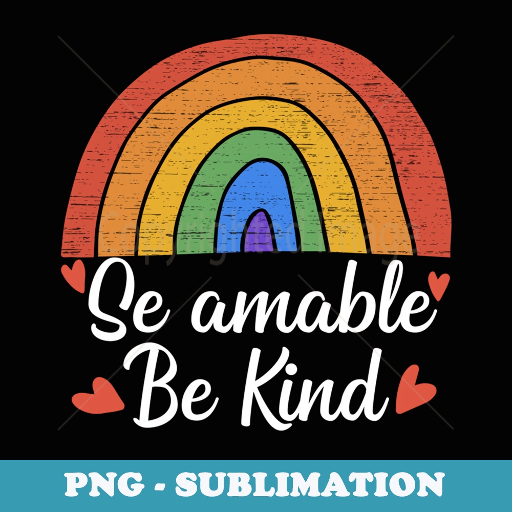 Vintage Be Kind In Spanish Se Amable Spanish Teacher s - Trendy Sublimation Digital Download