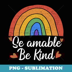 vintage be kind in spanish se amable spanish teacher s - trendy sublimation digital download