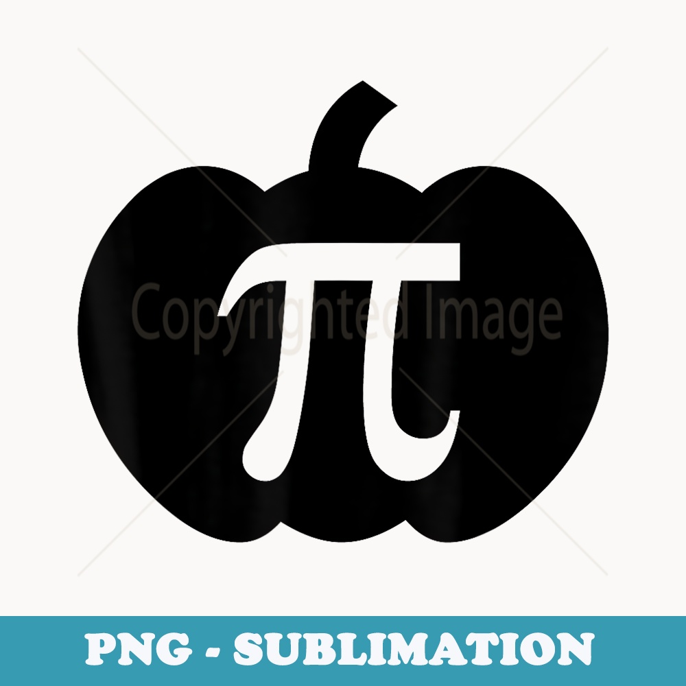 Pumpkin Pi Pie Math Teacher Halloween Funny Christmas - Signature Sublimation PNG File
