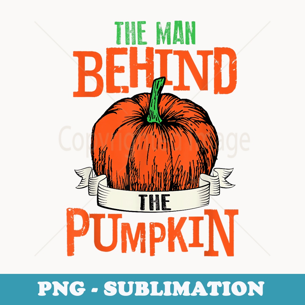 The Man Behind The Pumpkin Cool Halloween Costume - Decorative Sublimation PNG File