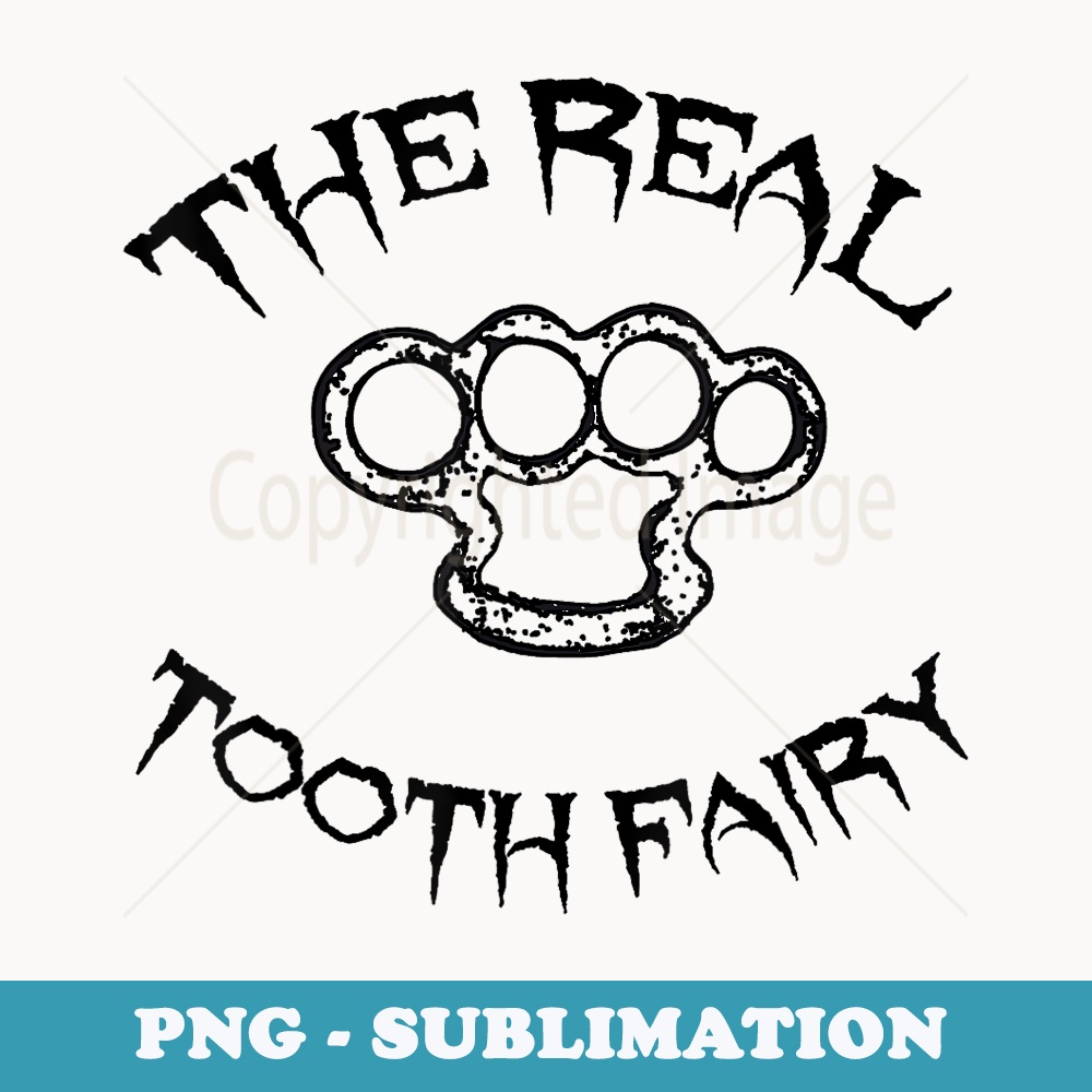 Cool Tooth Fairy Brass Knuckles Halloween - Digital Sublimation Download File