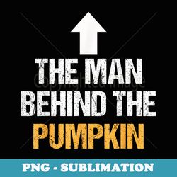 man behind the pumpkin halloween pregnancy announcement dad - artistic sublimation digital file
