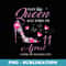 This Queen Was Born In April 11 Living My Blessed Life - Professional Sublimation Digital Download