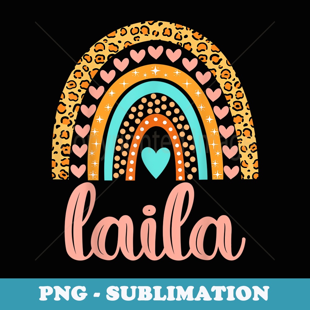 Laila Laila Name Birthday - Exclusive Sublimation Digital File