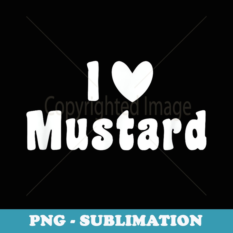 I love mustard bottle summer barbeque funny halloween - Vintage Sublimation PNG Download
