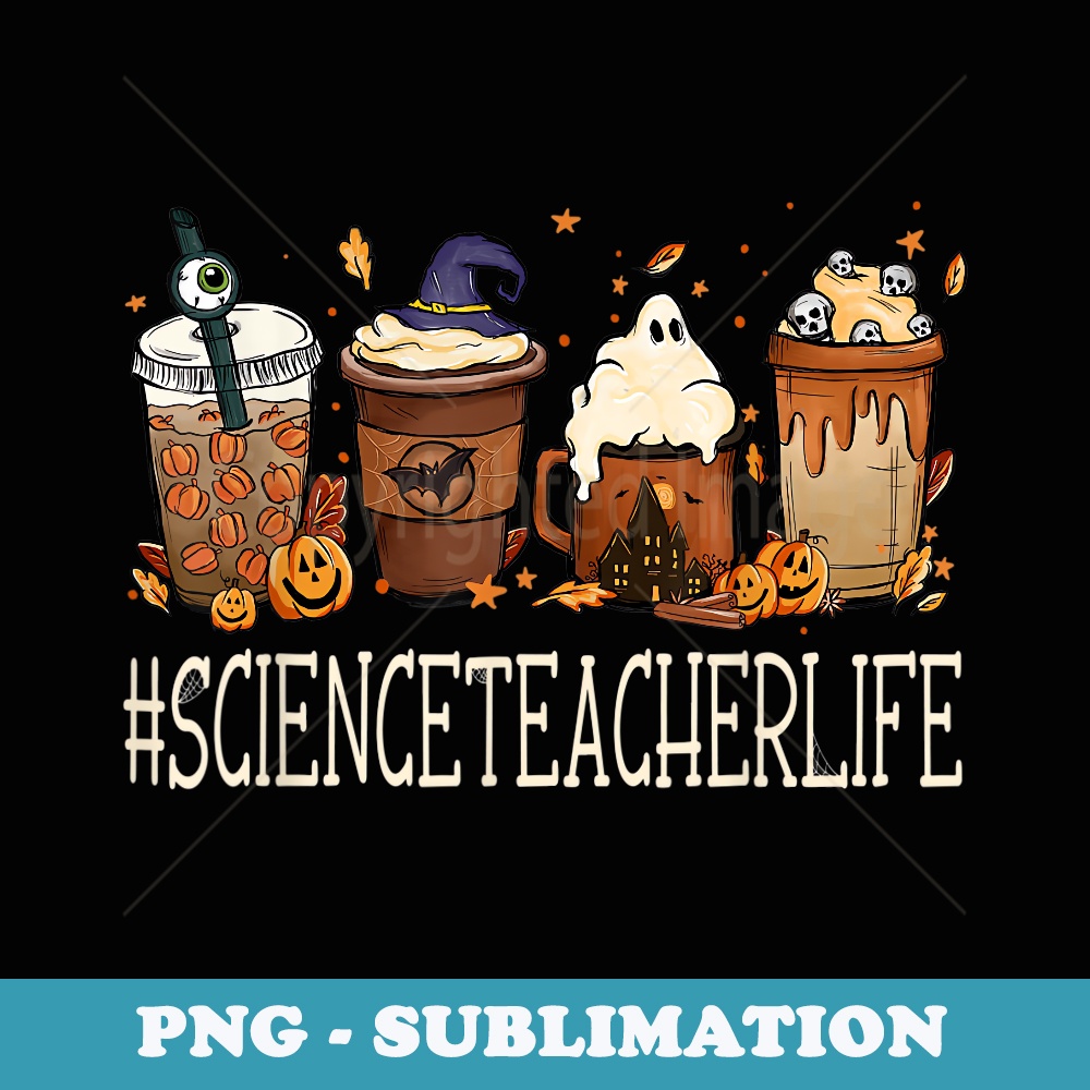 Science Teacher Horror Fall Coffee Halloween Pumpkin Autumn - Retro PNG Sublimation Digital Download
