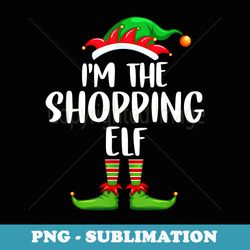 im the shopping elf matching family group christmas - retro png sublimation digital download