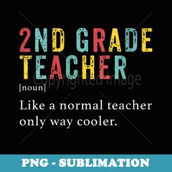 s second grade teacher 2nd vintage definition team - png sublimation digital download
