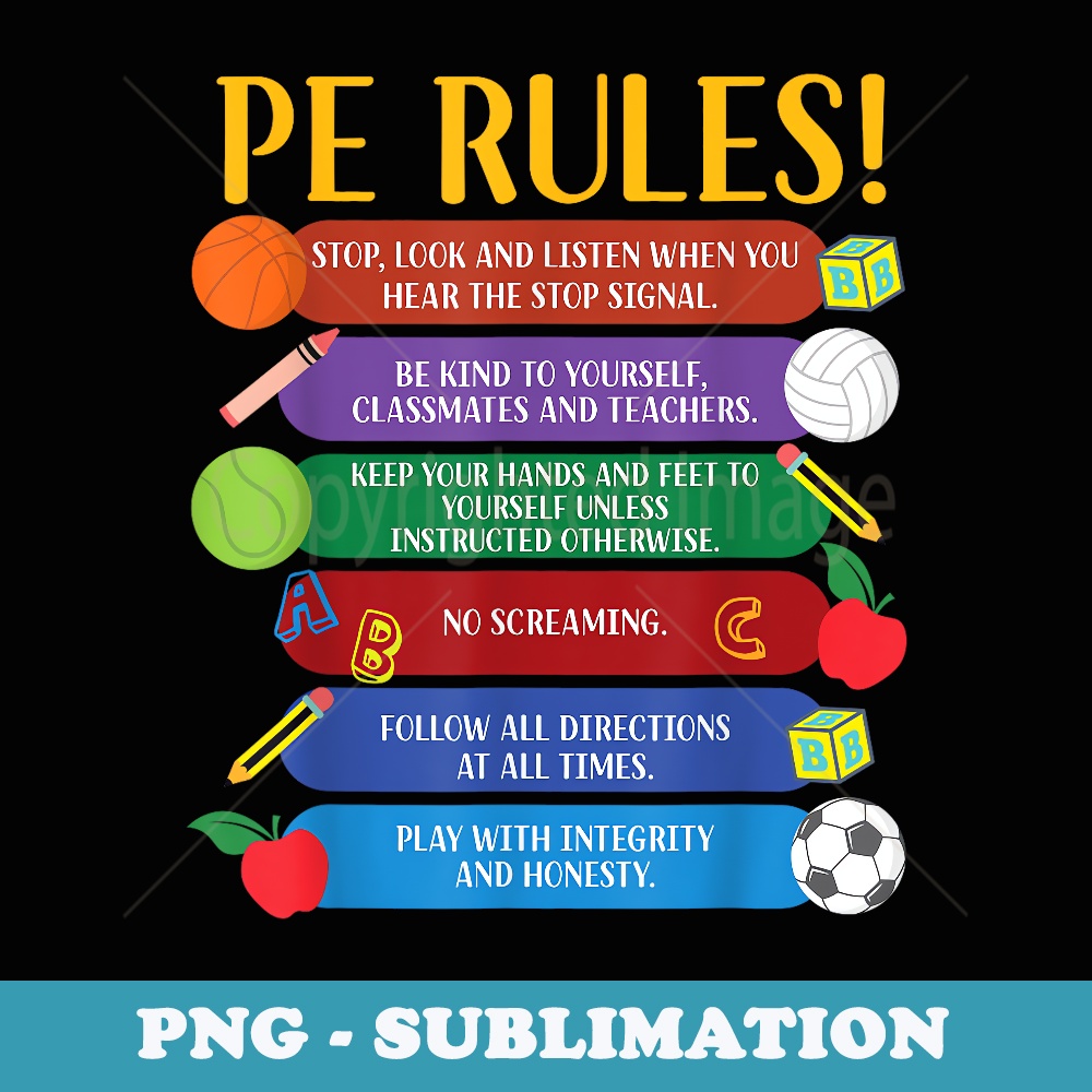 P.E Teacher Rules Physical Education Back To School - High-Resolution PNG Sublimation File