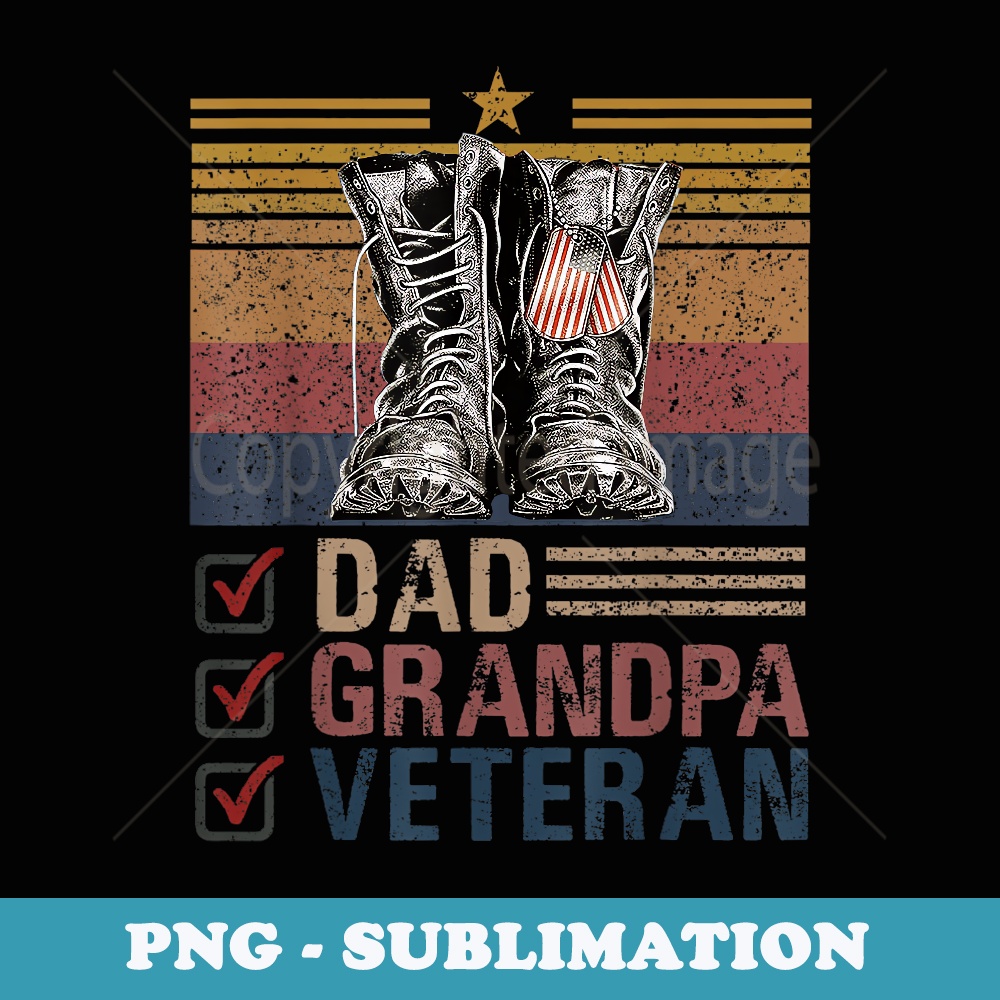 Dad Grandpa Veteran Vintage Favorite Holiday Veterans Day - Modern Sublimation PNG File