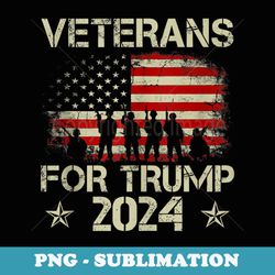 grandpa veterans for trump 2024 american flag 4th of july - retro png sublimation digital download