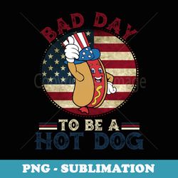 bad day to be a hot dog usa flag funny 4th of july men - instant png sublimation download
