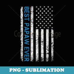 usa american flag best papaw ever retro vintage - stylish sublimation digital download