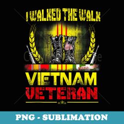 vietnam war vietnam veteran t us veterans day - retro png sublimation digital download