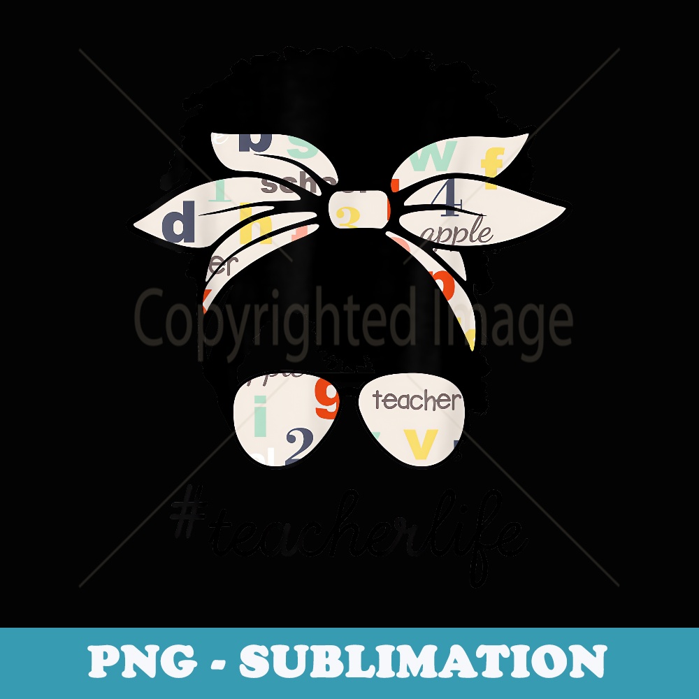 s Afro Teacher Cute Messy Bun Girl Teaching Life - High-Resolution PNG Sublimation File