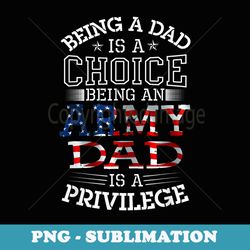 cool military proud us army dad privilege - png transparent sublimation file