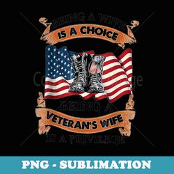 being a veterans wife is a privilege american flag boots - special edition sublimation png file