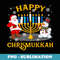 Happy Chrismukkah Funny Hanukkah Christmas Jewis s Xmas - High-Resolution PNG Sublimation File