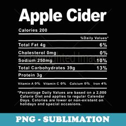 thanksgiving xmas costume nutrition facts apple cider - exclusive png sublimation download