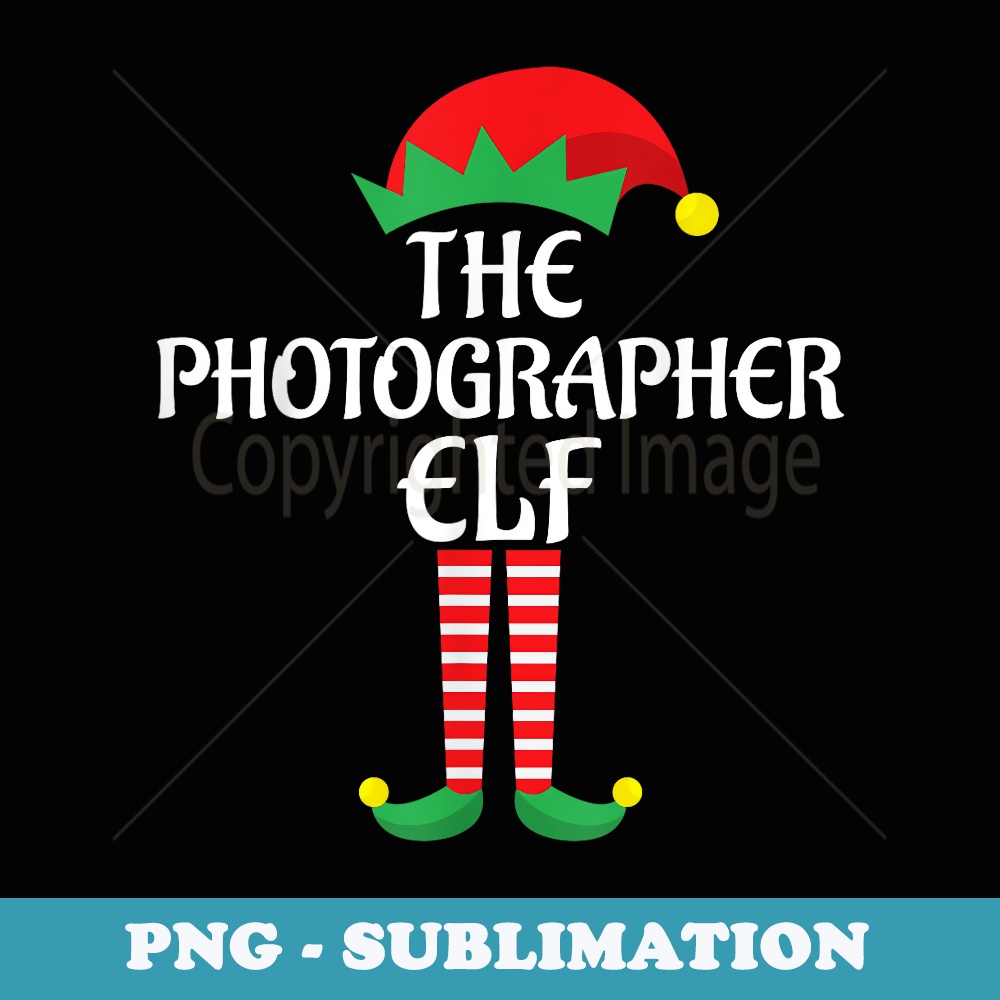 Photographer Elf Christmas Theme Family Group Matching Xmas - High-Resolution PNG Sublimation File