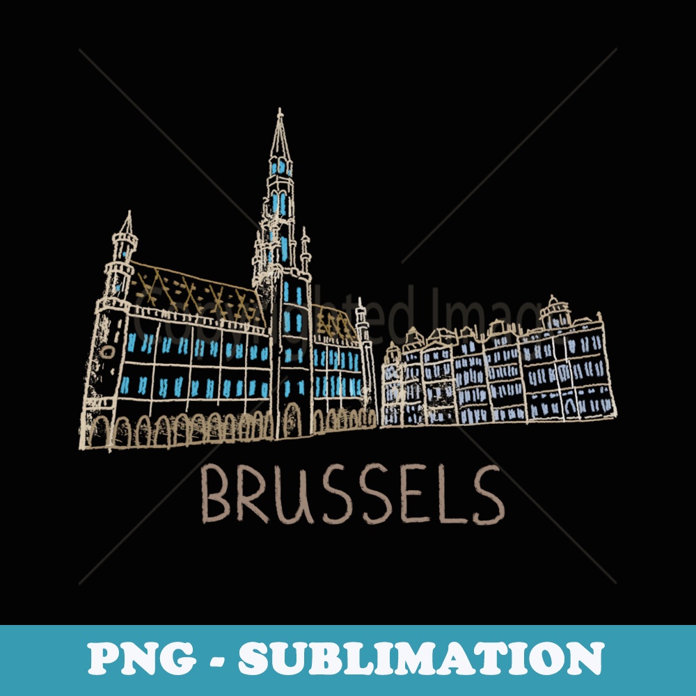 Brussels Belgium - PNG Sublimation Digital Download