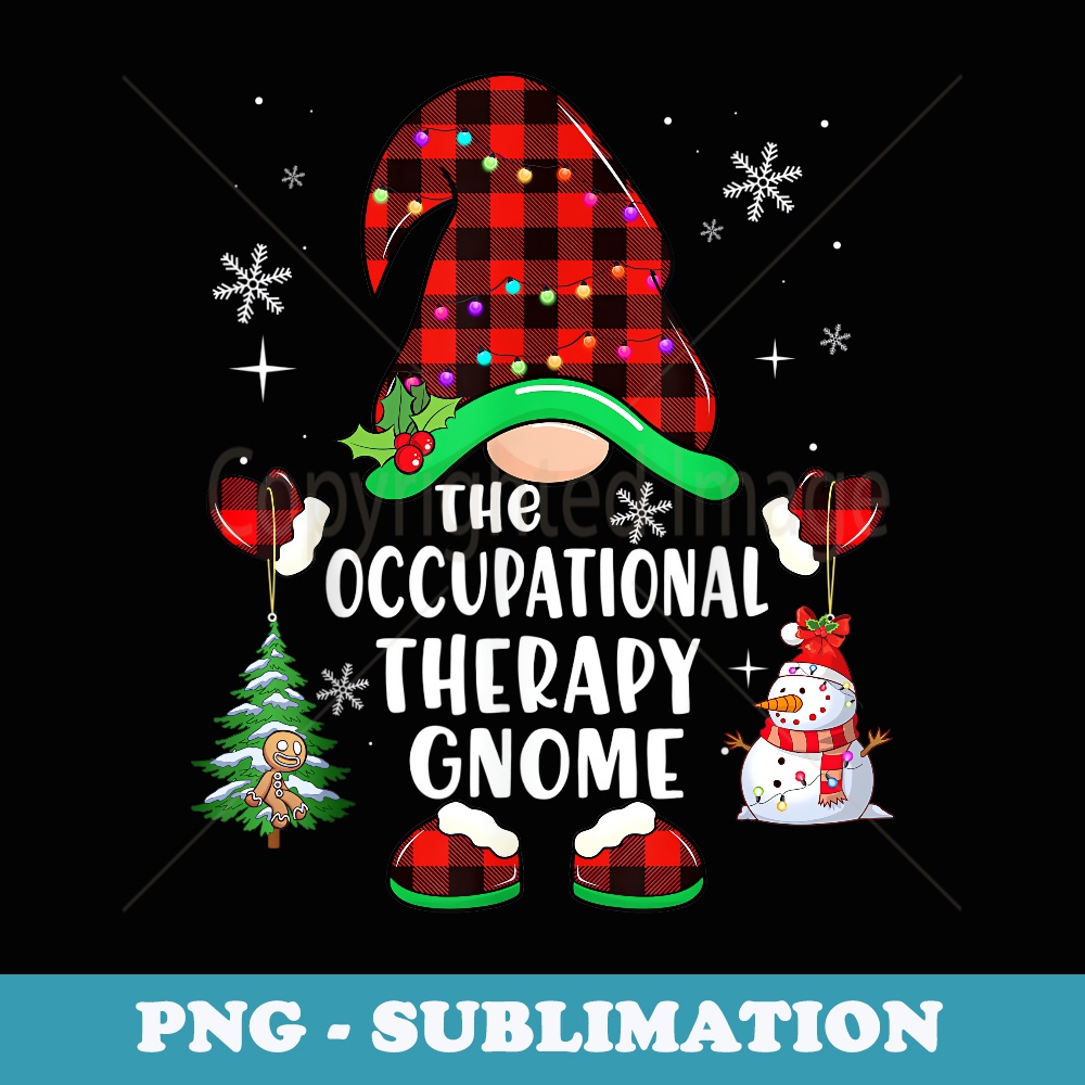 Cute The Occupational Therapy Gnome Christmas OT OTA - Instant Sublimation Digital Download