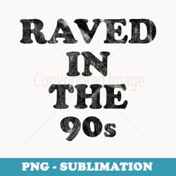 raved in the 90s - vintage disco raver dance
