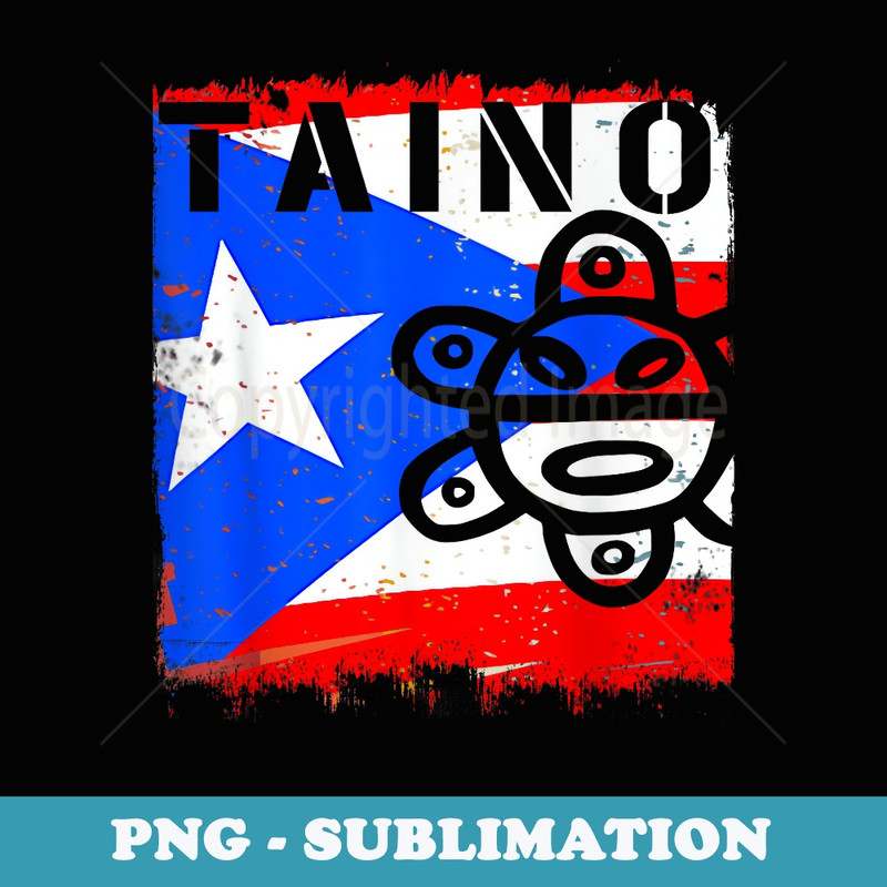 Puerto Rico Flag Taino Boricua s Puerto Rican Souvenir - Premium Sublimation Digital Download