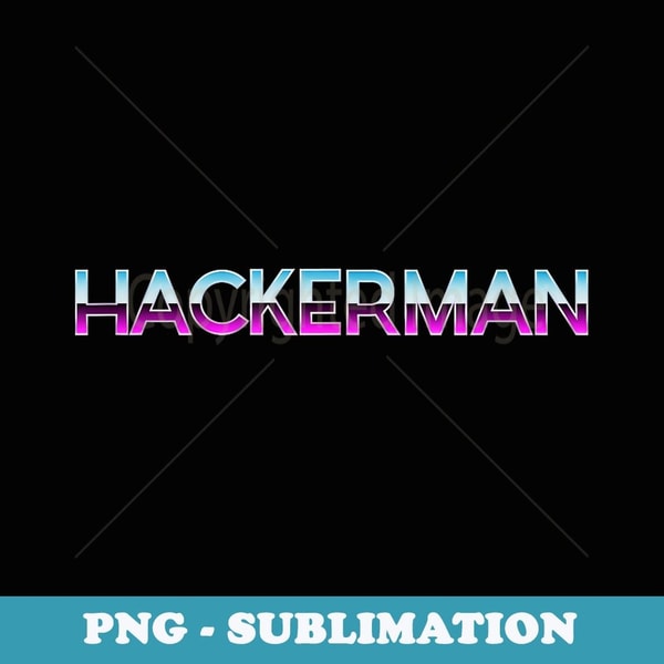 Hackerman Vintage Glitch Effect - Exclusive PNG Sublimation | Inspire ...