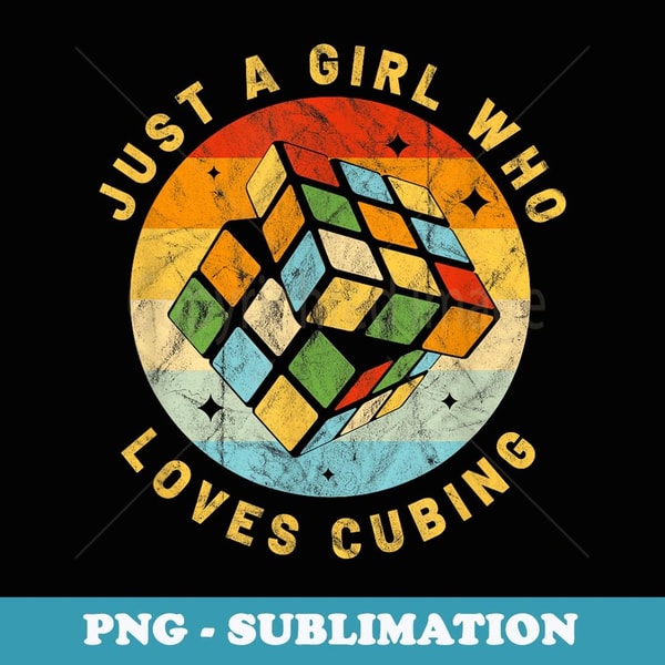 Just A Girl Who Loves Speed Cubing Puzzle Cube Youth Math - Premium Sublimation Digital Download