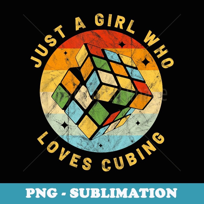 Just A Girl Who Loves Speed Cubing Puzzle Cube Youth Math - Premium Sublimation Digital Download