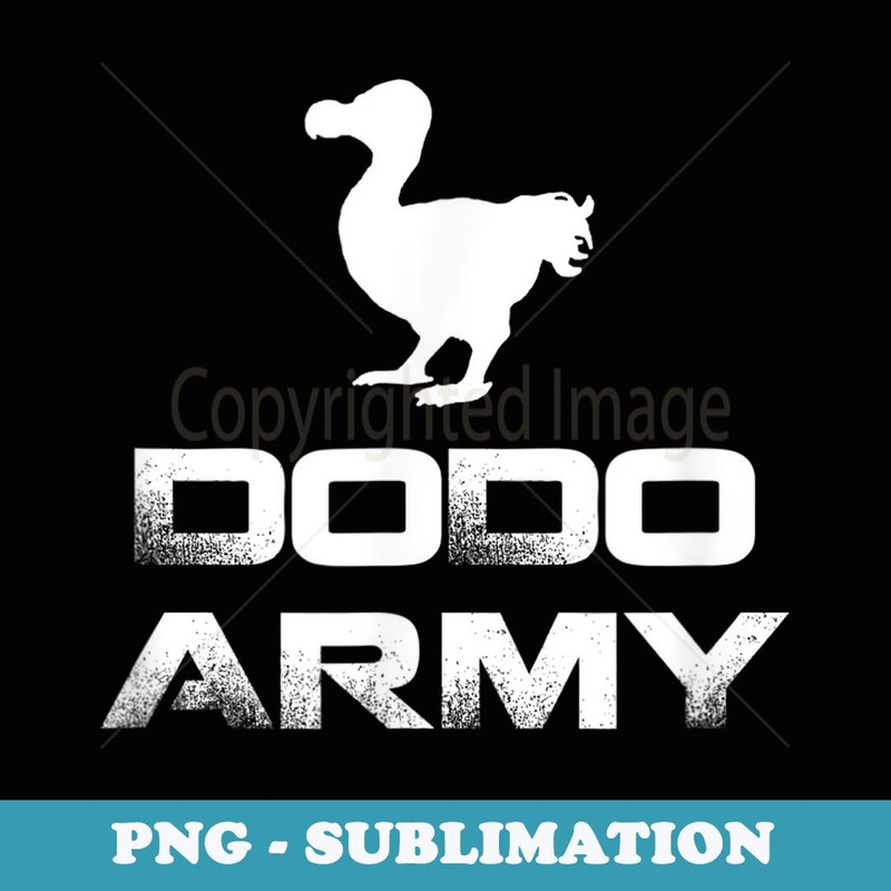 Dodo Army - PNG Sublimation Digital Download