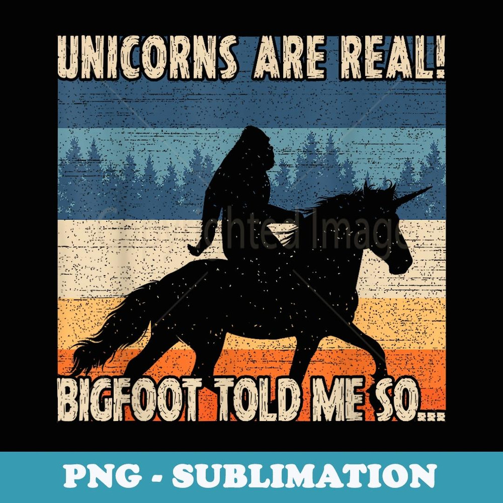 Vintage Bigfoot Riding A Unicorn Funny Sasquatch - Instant PNG Sublimation Download