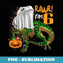 rawr i'm 6 ghost dinosaur t rex 6th birthday halloween party - elegant sublimation png download