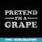 GRAPE COSTUME HALLOWEEN PRETEND I'M A GRAPE - Sublimation Digital Download