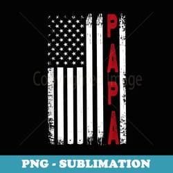 papa flag fathers day from sons or daugheter - decorative sublimation png file