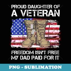 us flag proud daughter of a veteran us military veteran day - artistic sublimation digital file