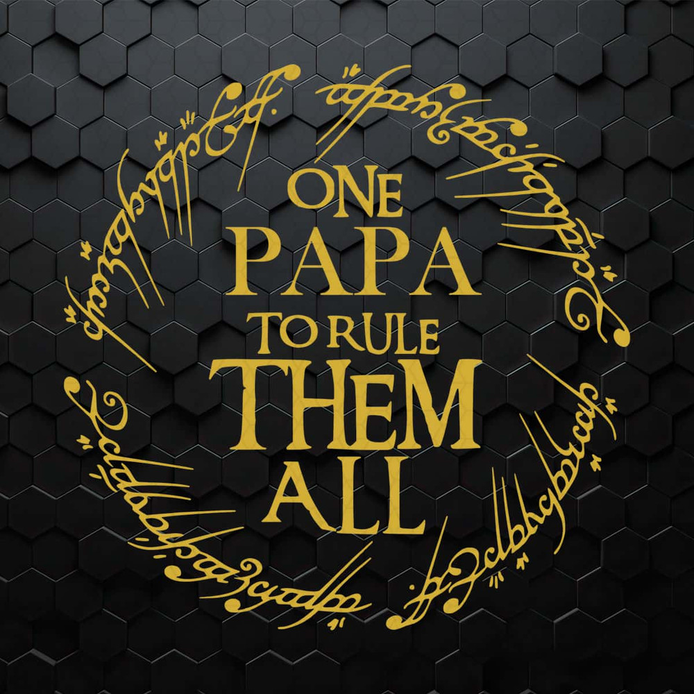 WikiSVG-One-Dad-To-Rule-Them-All-Fathers-Day-SVG.jpg