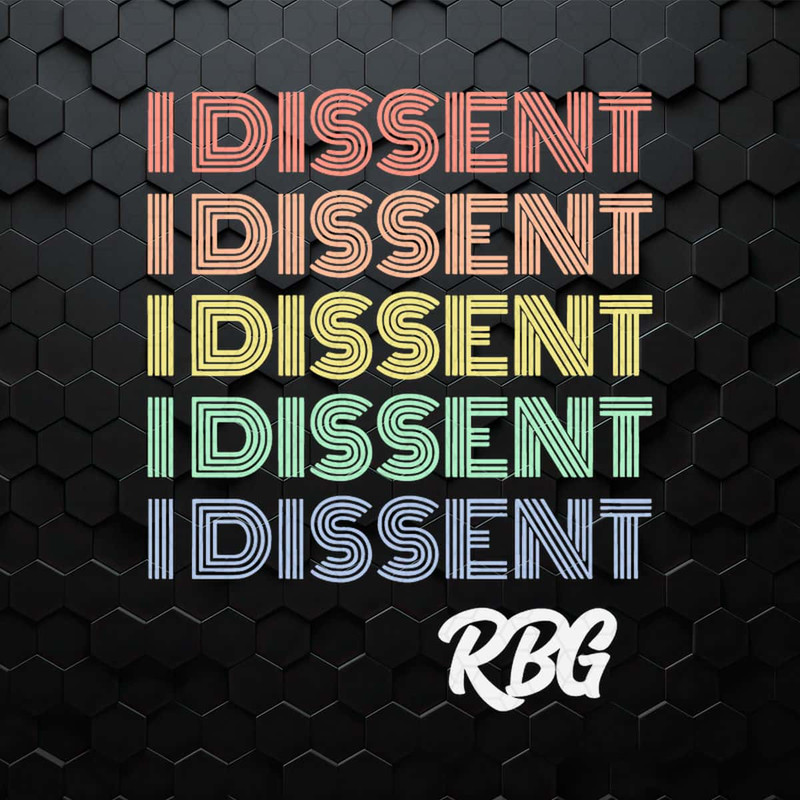 WikiSVG-I-Dissent-RBG-Feminist-Quote-SVG.jpg