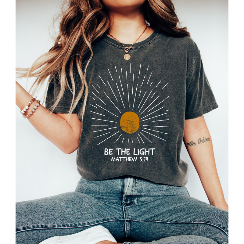 Be The Light Matthew 5 14 Sunburst Vintage Bible Verse Christian Celestial Shirt Boho Shirt Sun Shi 2