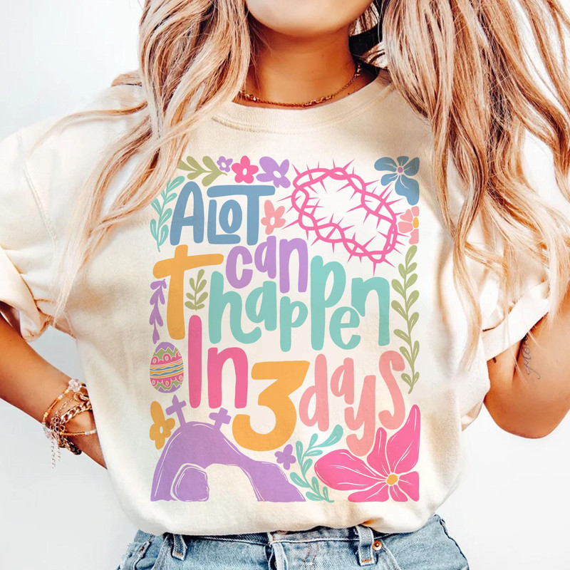 A Lot Can Happen In 3 Days Tshirt Christian Easter Tshirt Boho Easter Tshirt He Is Risen Tshirt Bib 0