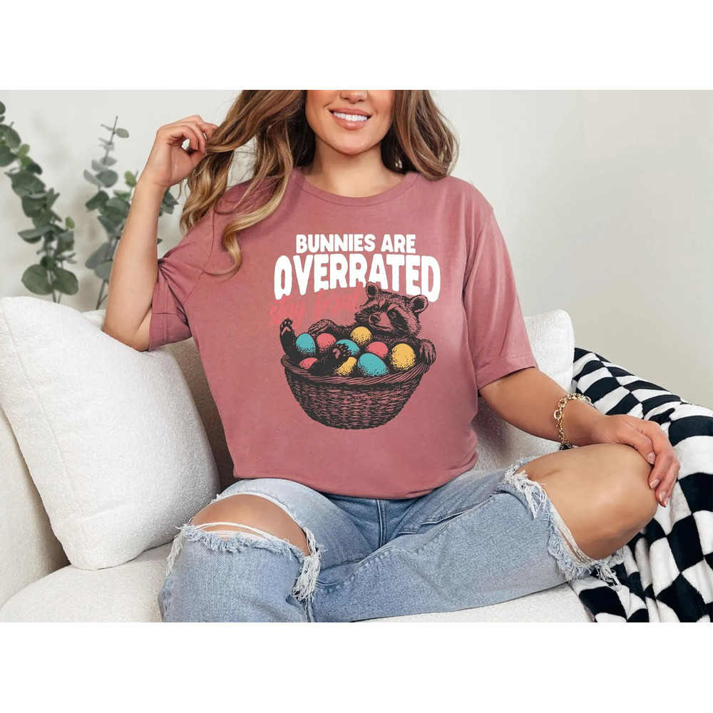 Bunnies Are Overrated Stay Feral Shirt Funny Easter Raccoon Tshirt Graphic Feral Easter Shirt Women 0